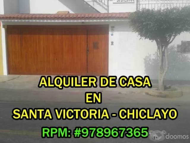 Alquiler de Casa en Santa Victoria - Chiclayo — foto 1
