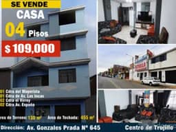 CASA de 04 Pisos en Av. Gonzales Prada a 01 Cuadra del Mayorista -Trujillo
