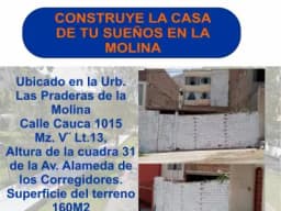 Construye la Casa de tus sueños en la Molina